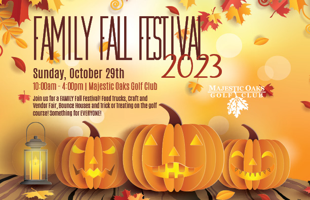 Family Fall Festival Majestic Oaks Golf Club 2023 10 29